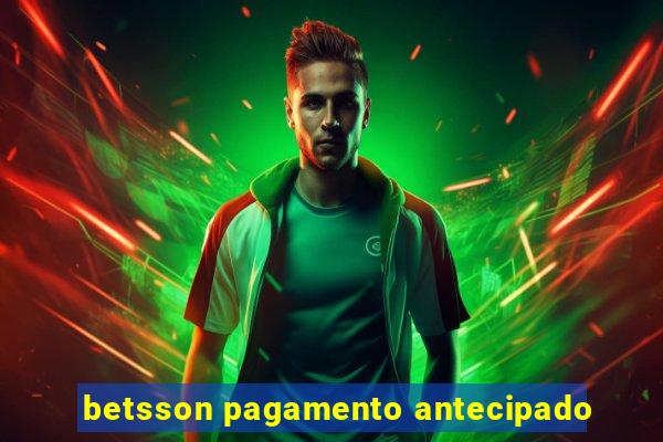 betsson pagamento antecipado